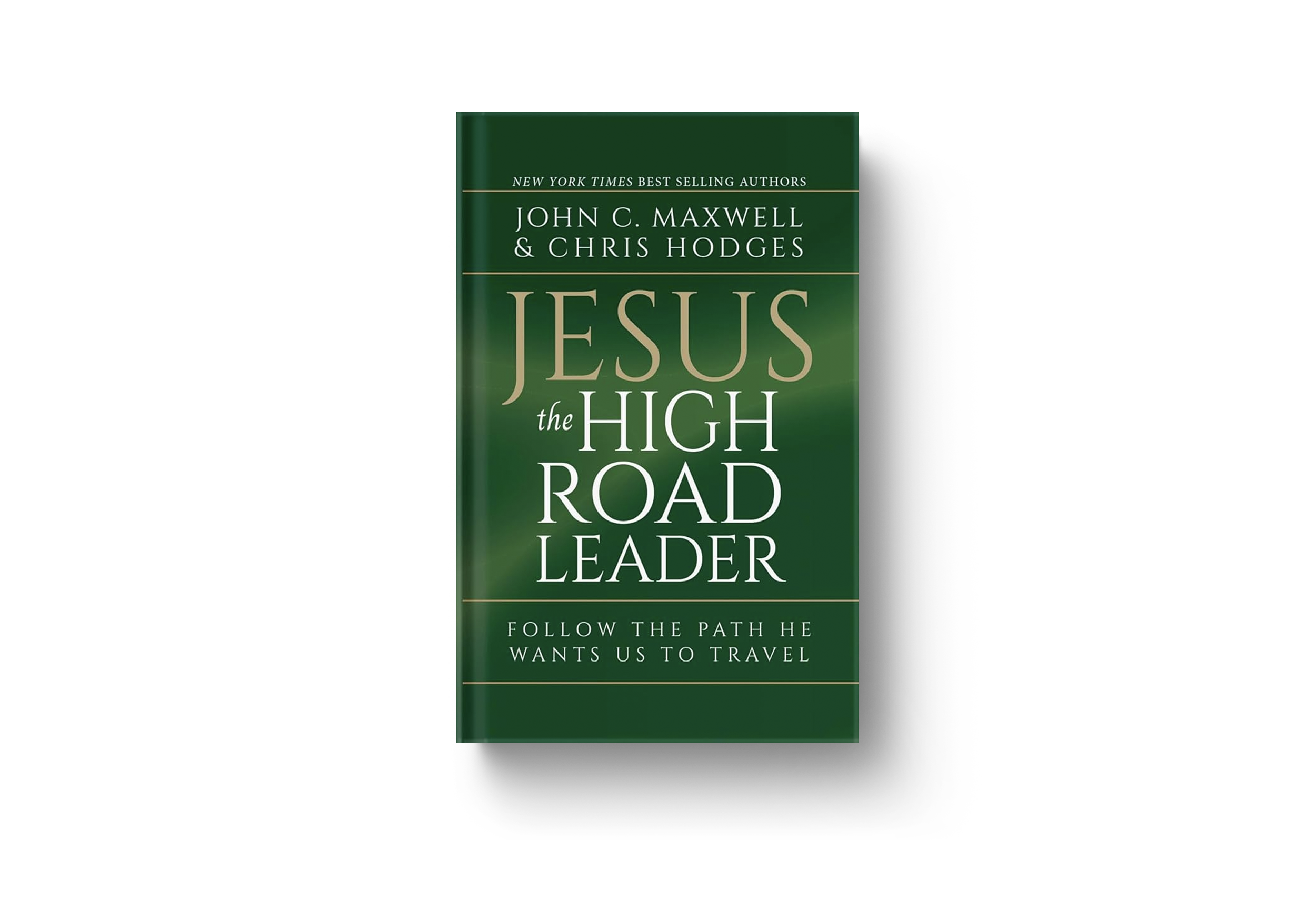 Jesus the High Road Leader Book Cover